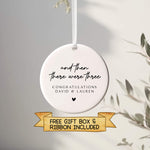 Personalised Baby Announcement Ornament – “And Then There Were Three” Keepsake Gift for Expecting Parents