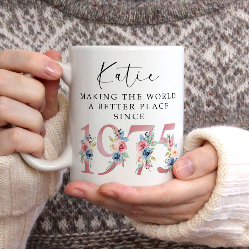Personalised “Making the World a Better Place Since” Mug – Custom Name & Year - Floral Design
