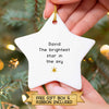 The Brightest Star In The Sky - Memorial Christmas Ornament - Remembrance Ornament - Bereavement gift