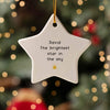 The Brightest Star In The Sky - Memorial Christmas Ornament - Remembrance Ornament - Bereavement gift