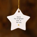 The Brightest Star In The Sky - Memorial Christmas Ornament - Remembrance Ornament - Bereavement gift