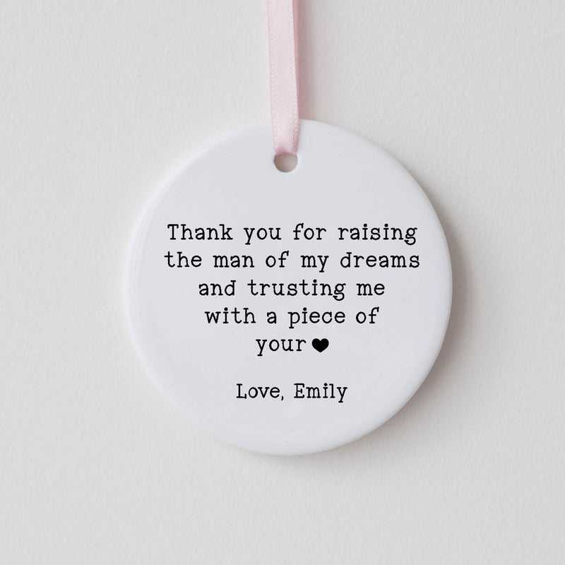 Personalised Wedding Thank You Ornament – "Thank You for Raising the Man/Woman of My Dreams" Gift