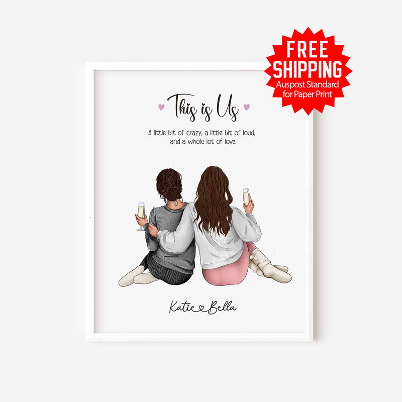 Best Friend or Sister Custom Wall Art - Personalized Gift for Her - Best Friend Wall Art - This is Us