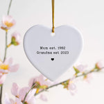 Personalized Mum & Grandma Established Year Ornament – Heart-Shaped Ceramic Keepsake