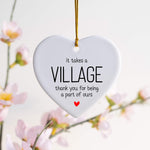 It Takes a Village Ornament – Thank You Gift for Teachers, Carers & Mentors