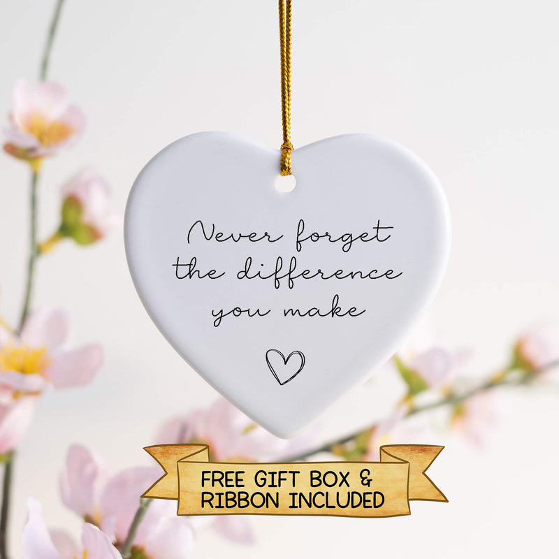 Personalized Ceramic Ornament – Never Forget the Difference You Make – Appreciation Gift with Gift Box & Ribbon