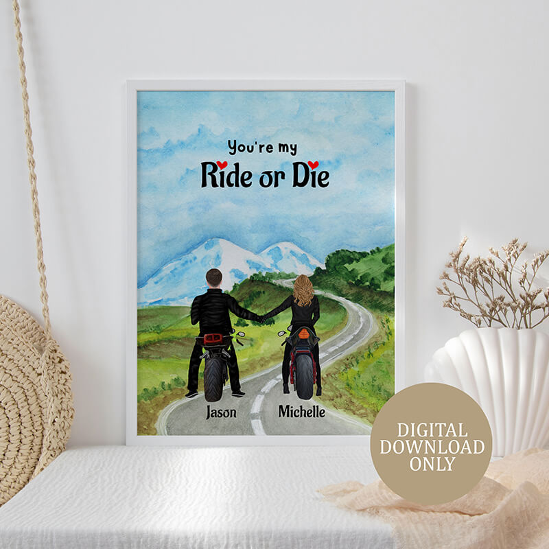 Personalised Prints - Couple Gifts - You're My Ride Or Die